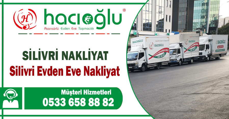 Silivri evden eve nakliyat İstanbul silivri nakliyat ev taşıma firması